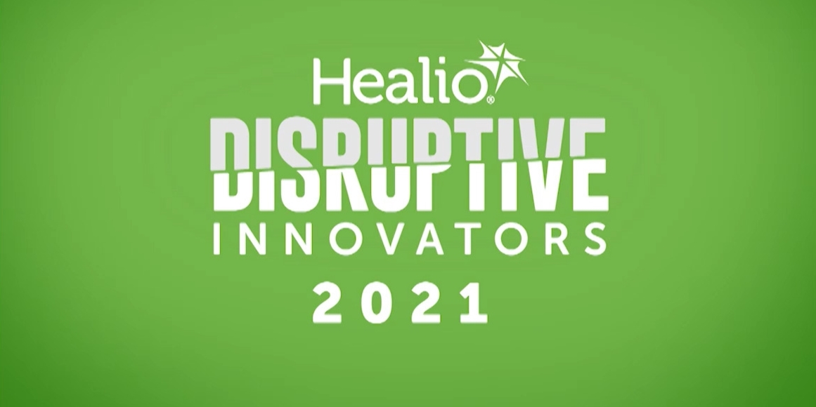 Proud to be a Healio Disruptive Innovator
